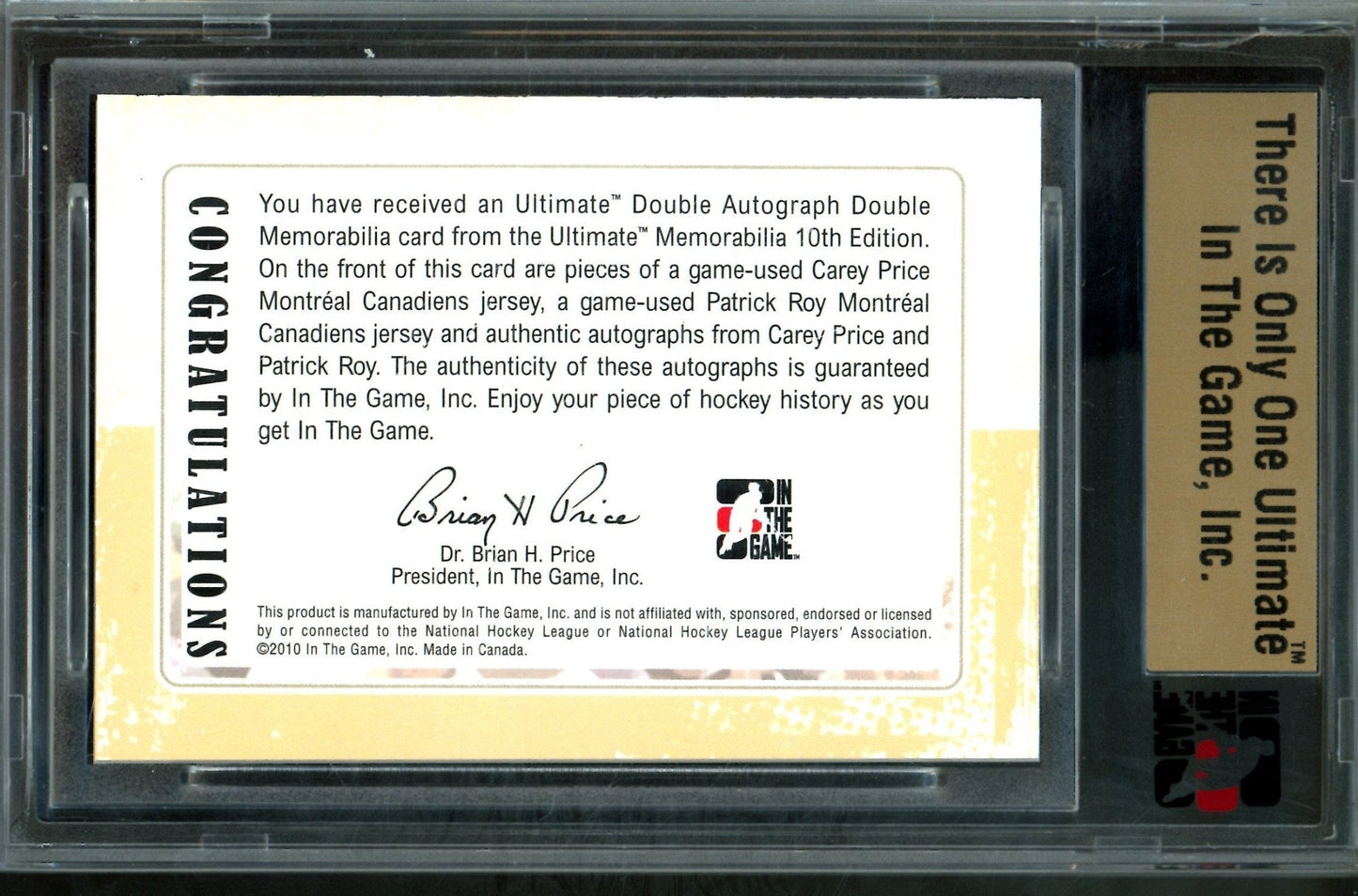 2010 In The Game Ultimate Carey Price / Patrick Roy Double Autograph Memorabilia /19