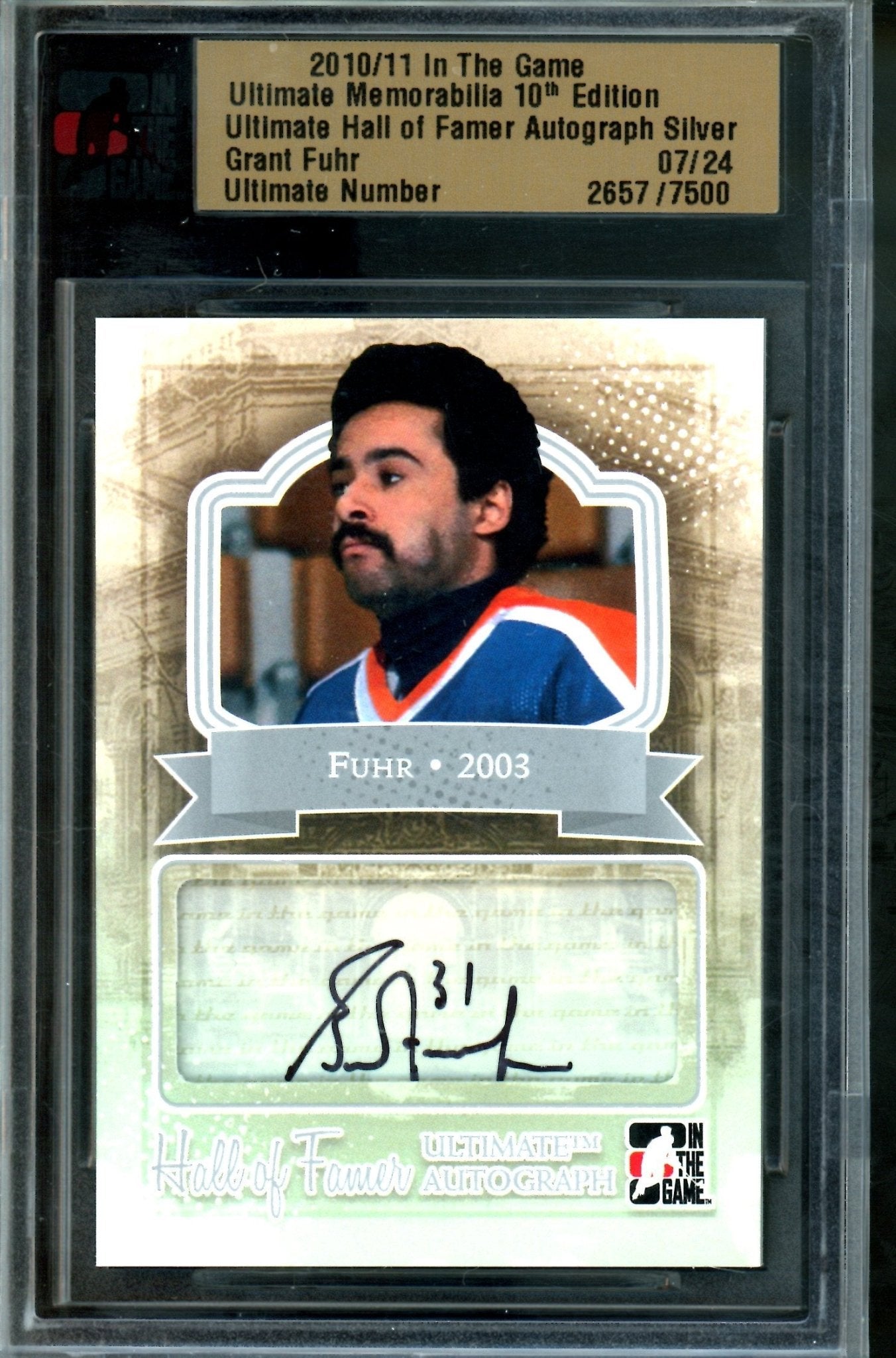 2010 In The Game Ultimate Grant Fuhr Hall of Famer Autograph Silver /24 Blues